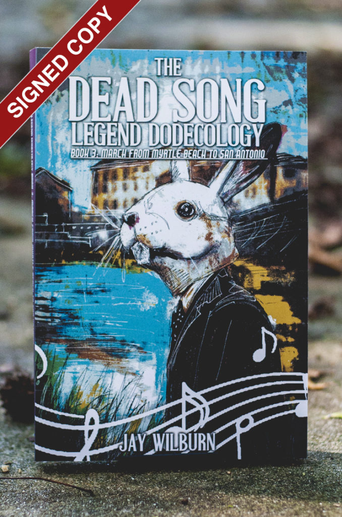 The Dead Song Legend Book 3: March