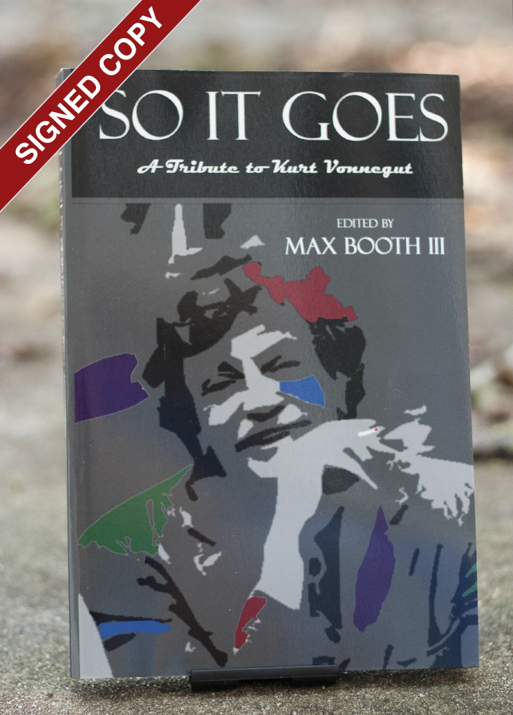 So It Goes edited by Max Booth III