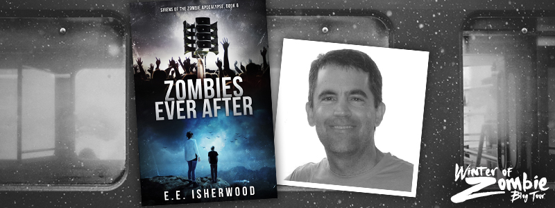 EE Isherwood | Zombies Ever After | Winter of Zombie 2016