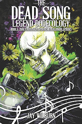 The Dead Song Legend Book 5: May