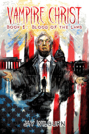 Vampire Christ Book 1: Blood of the Lamb (signed copy)